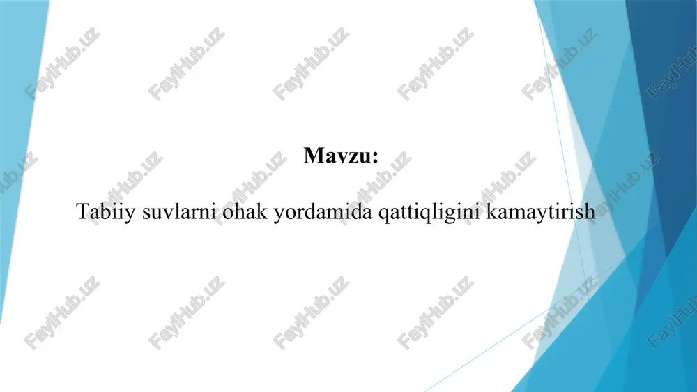 tabiiy suvlarni ohak yordamida qattiqligini kamaytirish — PPTX