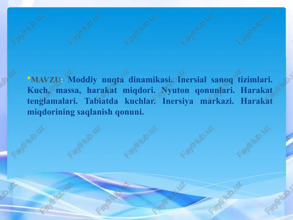 moddiy nuqta dinamikasi — PPTX