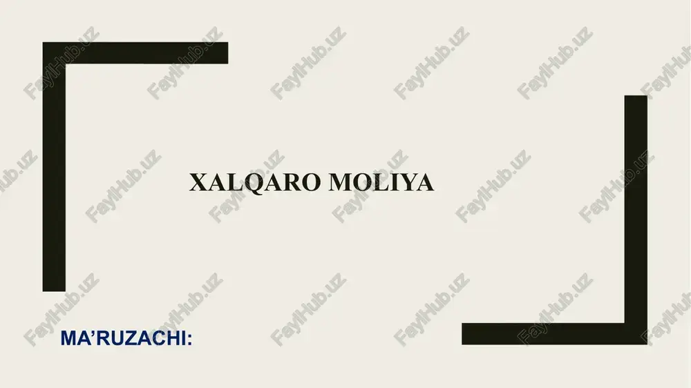 xalqaro moliya — PPTX