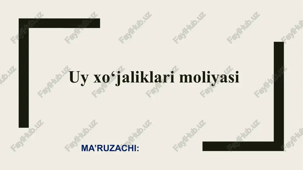 uyxo‘jaliklarimoliyasi — PPTX
