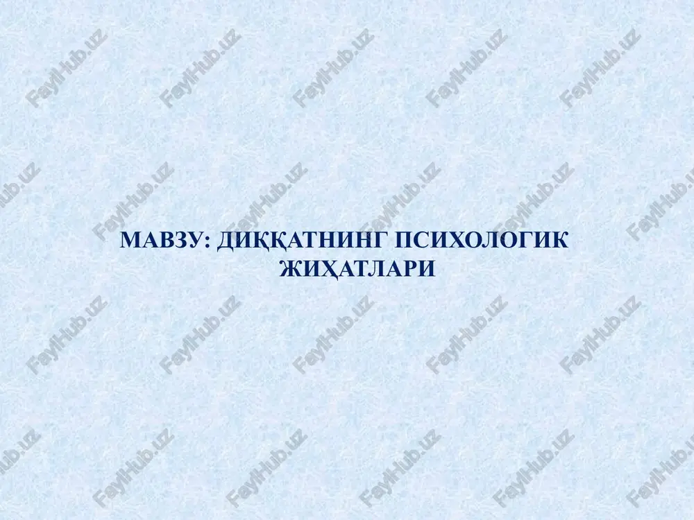 diqqatning psixologik jihatlari — PPTX