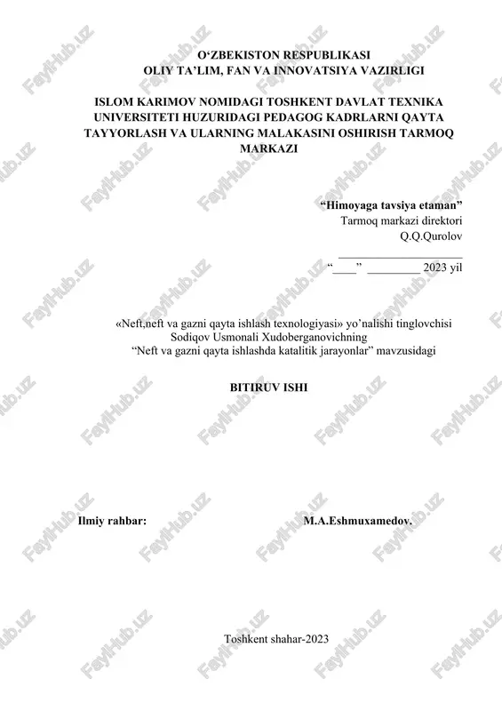 neft va gazni qayta ishlash texnologiyasi — DOC