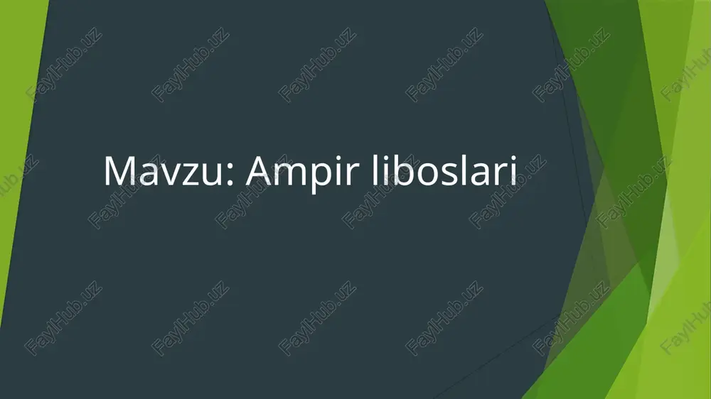 ampir liboslari — PPTX