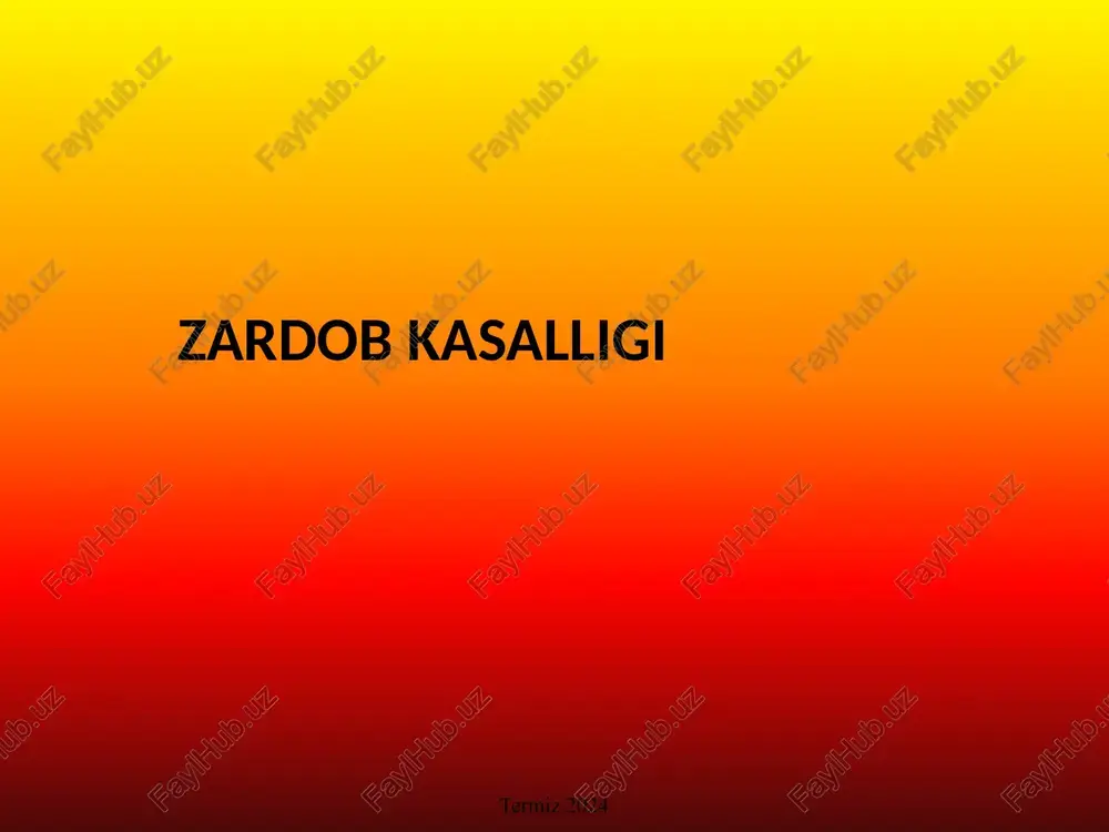 zardob kasalligi — PPTX