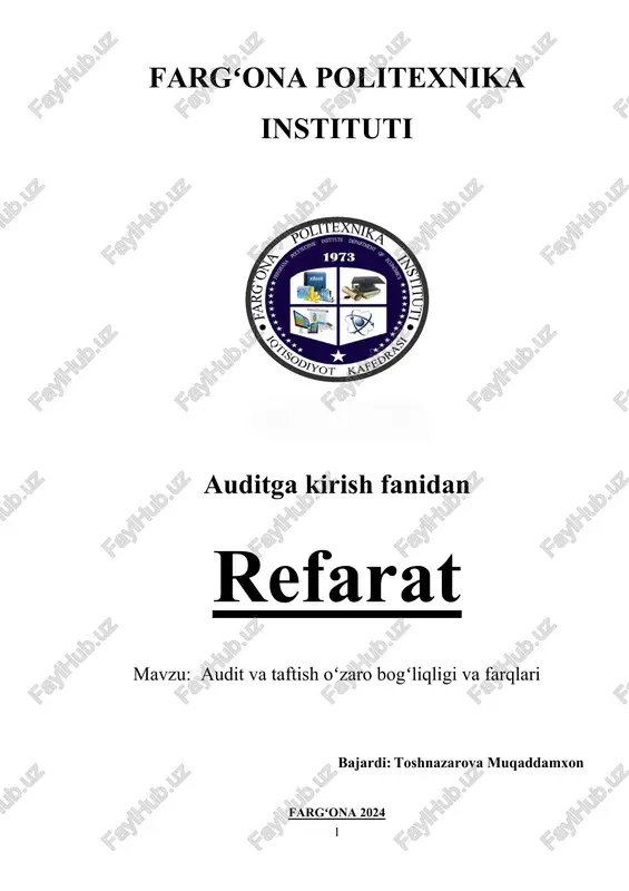 audit va taftish oʻzaro bogʻliqligi va farqlari — DOCX
