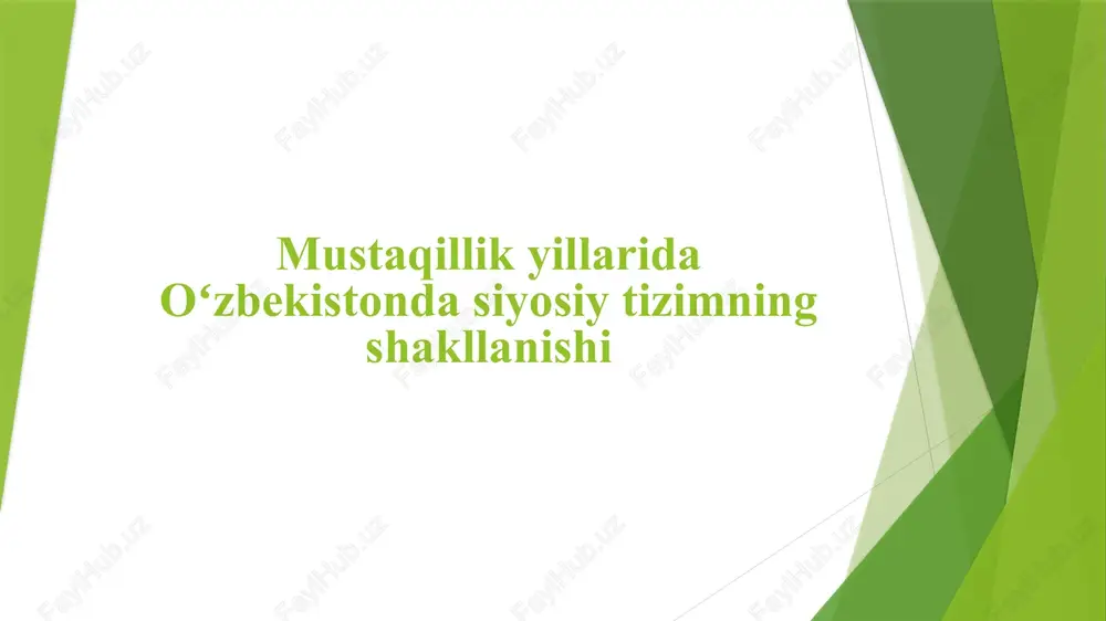 siyosiy tizimning shakllanishi — PPTX