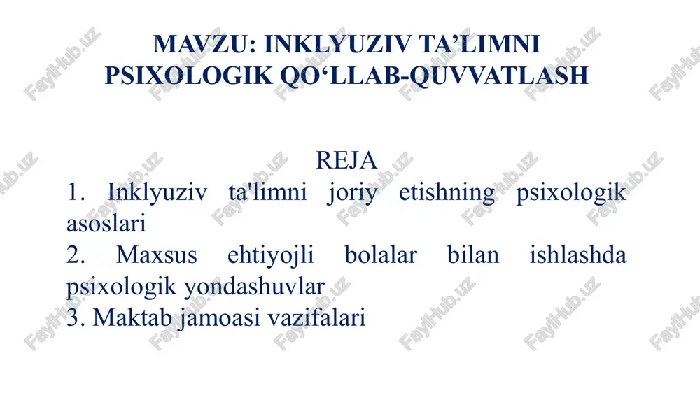 inklyuziv ta’limni psixologik qo‘llab-quvvatlash — PPTX
