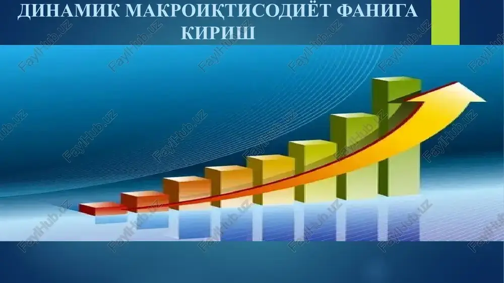 dinamik-makroiqtisodiyot — PPTX