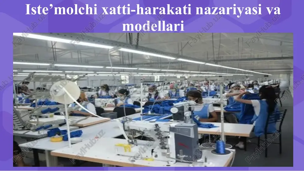 iste’molchixatti-harakatinazariyasivamodellari — PPTX
