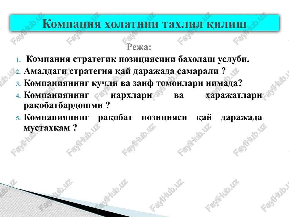 kompaniya strategik pozitsiyasini baholash uslubi — PPTX