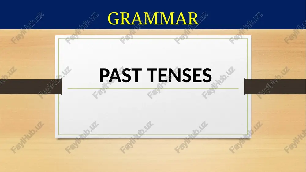 past simple-oddiyo’tganzamon — PPTX