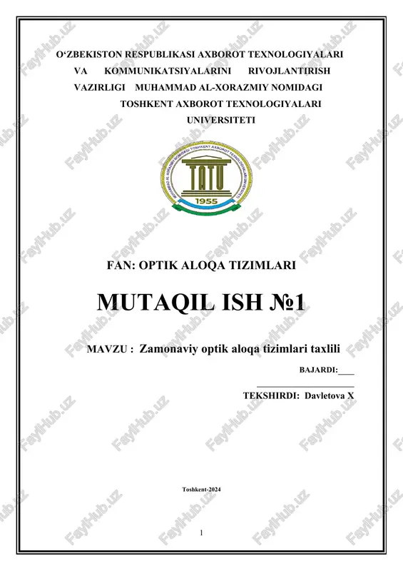 zamonaviy optik aloqa tizimlari taxlili — DOCX