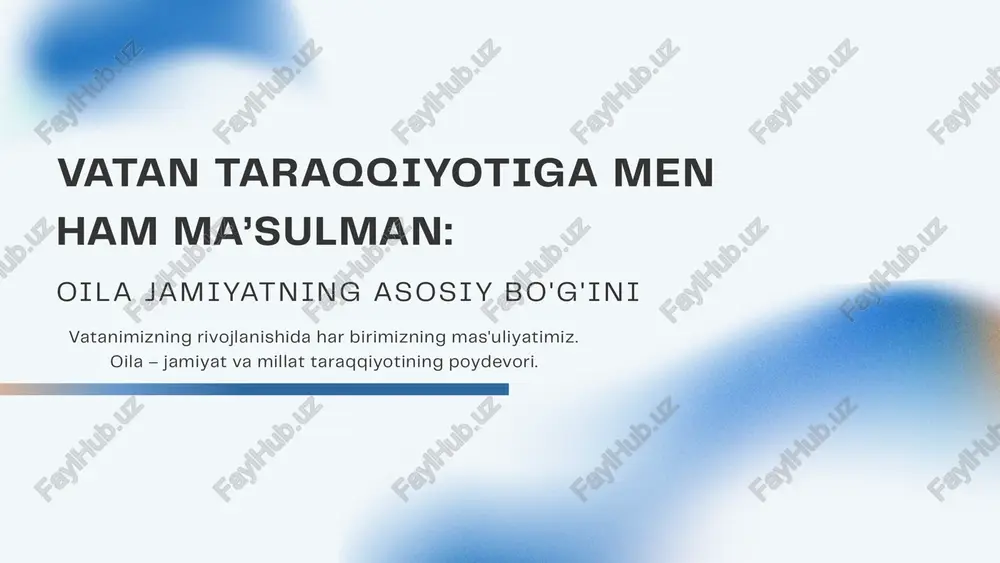 oila va vatan taraqqiyoti — PPTX