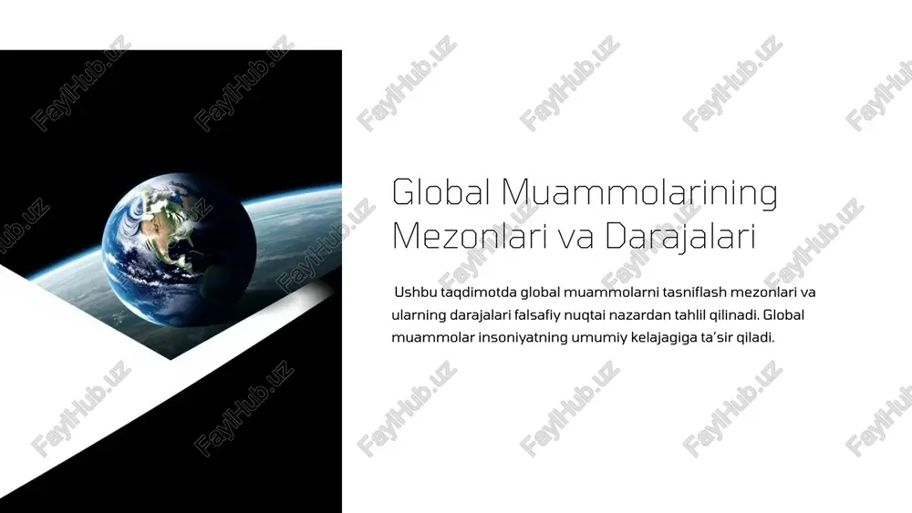 global muammolarining mezonlari va darajalari — PPTX