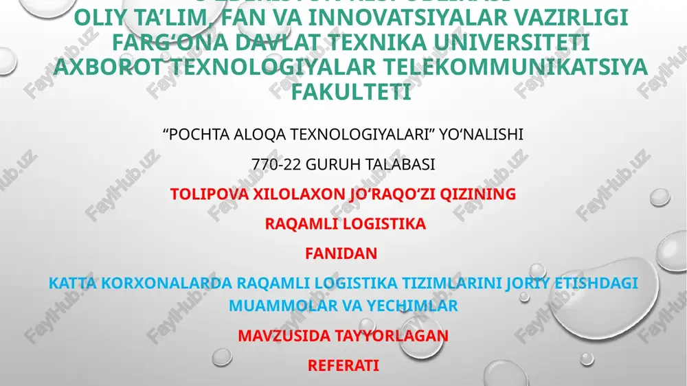 katta korxonalarda raqamli logistika tizimlarini joriy etishdagi muammolar va yechimlar — PPTX