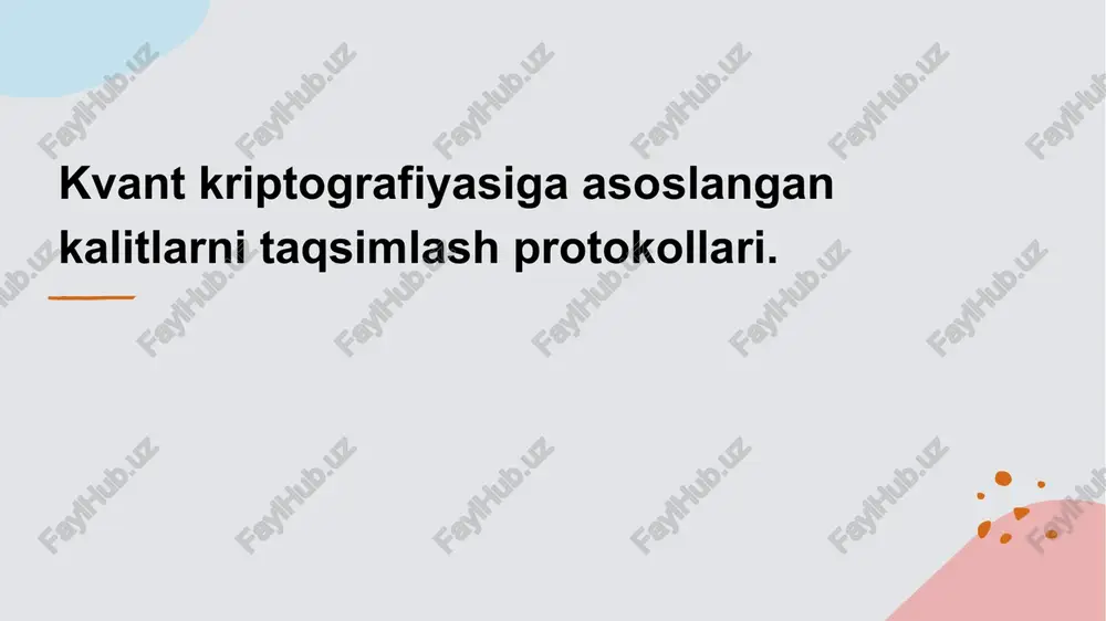 kvant kriptografiyasi — PPTX