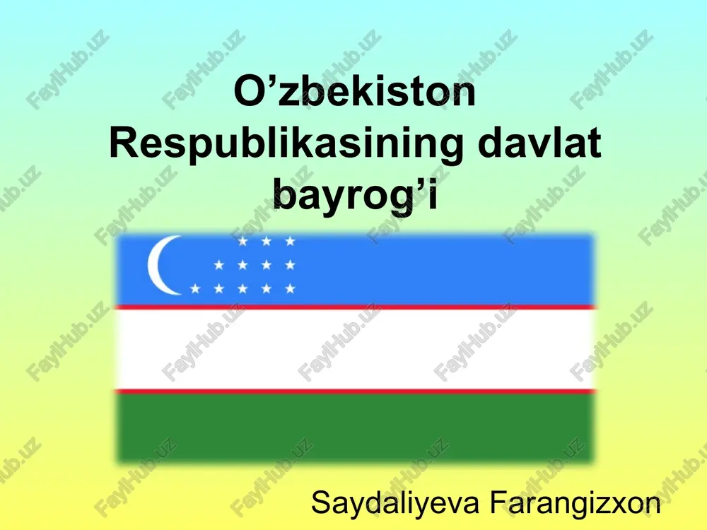 o’zbekiston respublikasining davlat bayrog’i — PPTX