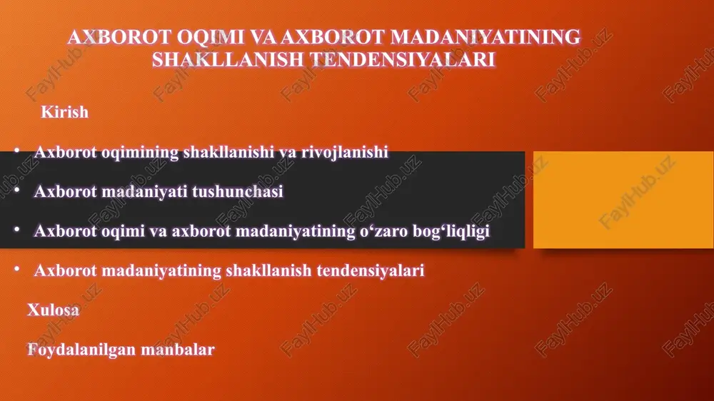 axborot oqimi va axborot madaniyatining shakllanish tendensiyalari — PPTX