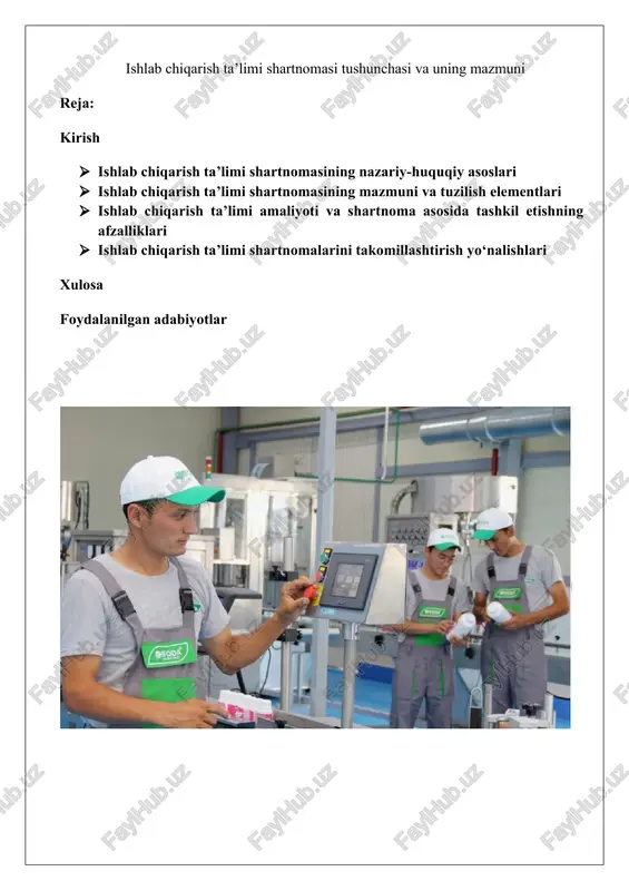 ishlab chiqarish ta’limi shartnomasi tushunchasi va uning mazmuni — DOCX