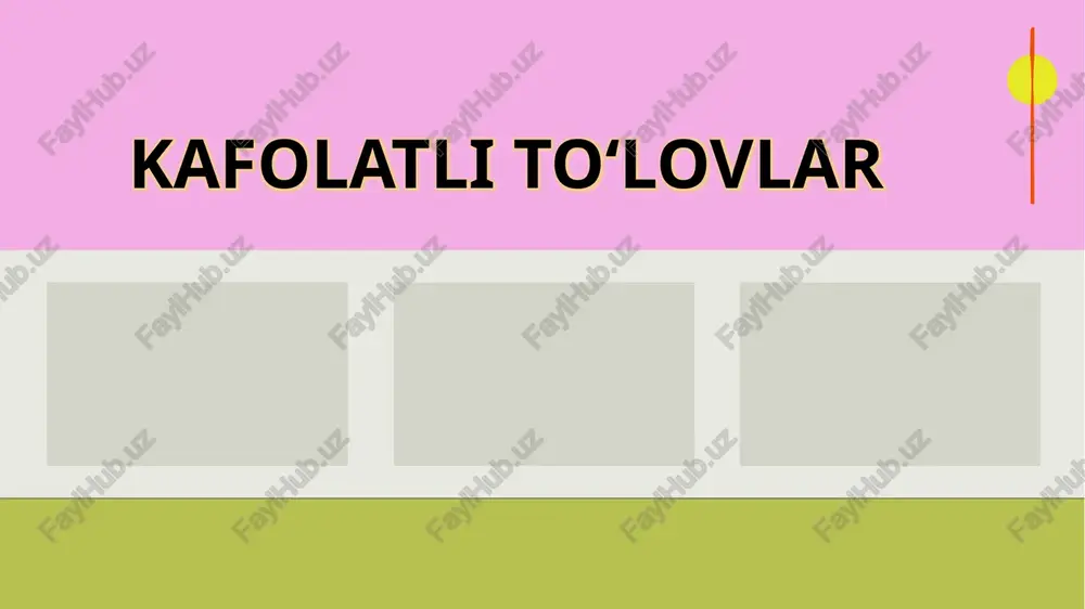 kafolatlito‘lovlar — PPTX