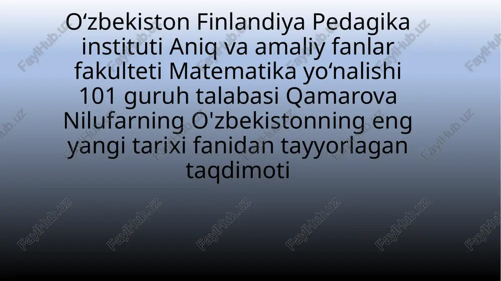 o'zbekistonning eng yangi tarixi fanidan tayyorlagan taqdimoti — PPTX