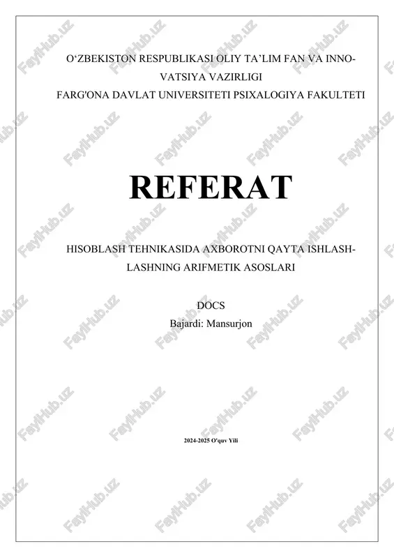 hisoblash texnikasida axborotni qayta ishlashning arifmetik asoslari — DOCX