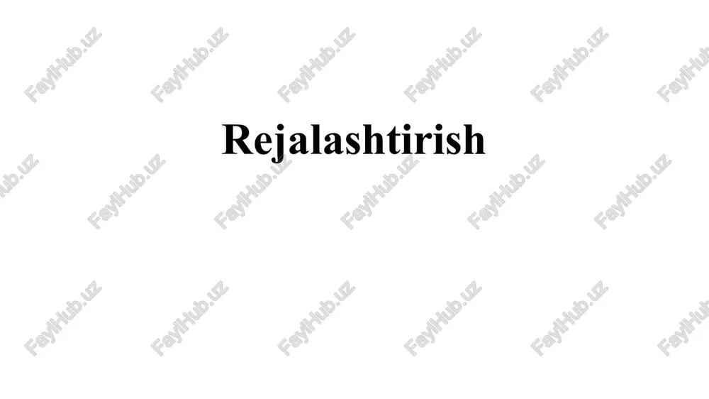 rejalashtirish — PPTX