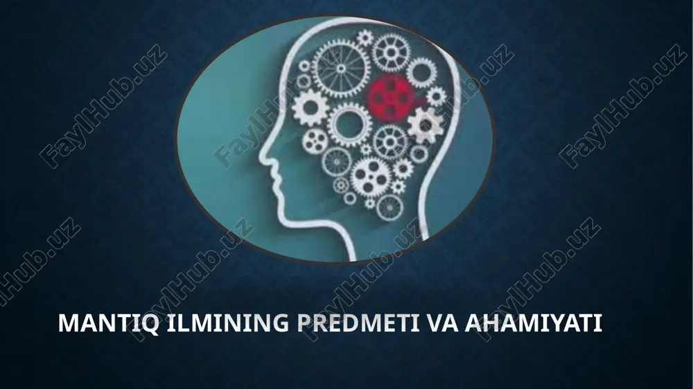 mantiq ilmining predmeti va ahamiyati — PPT