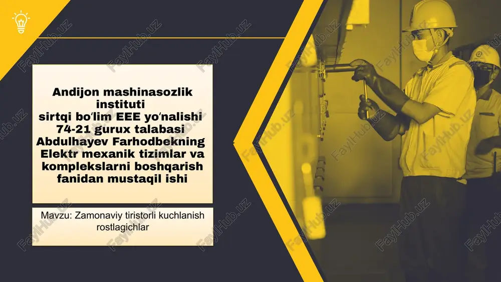 zamonaviy tiristorli kuchlanishrostlagichlar — PPTX