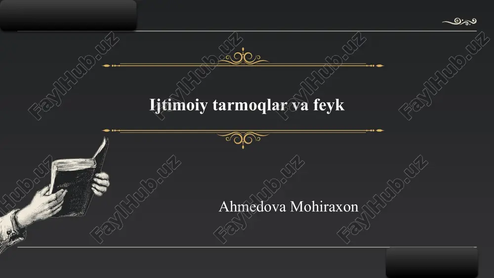 ijtimoiy tarmoqlar va feyk — PPTX