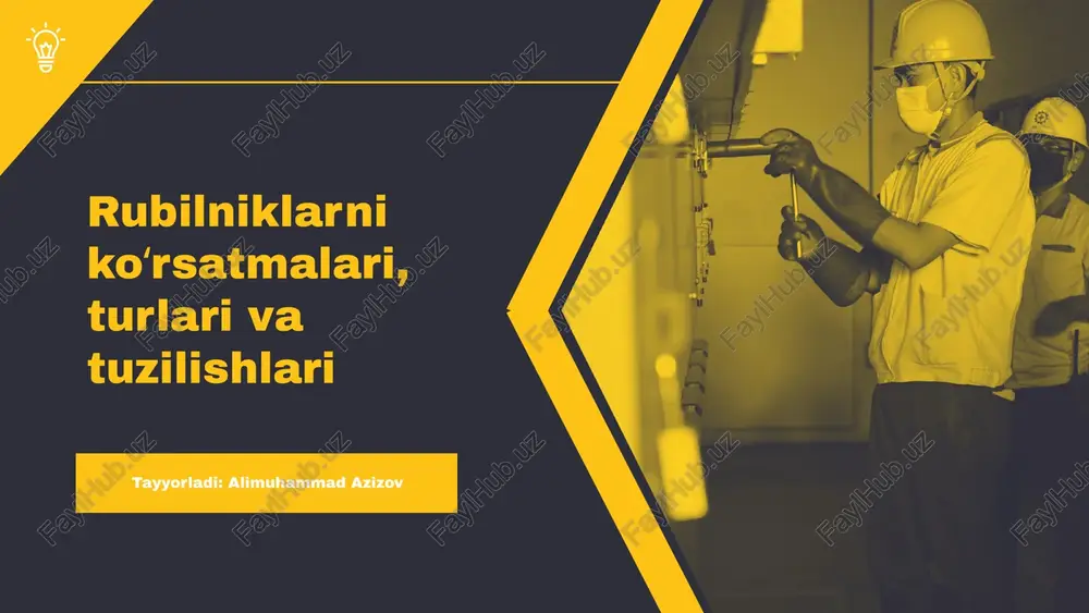 rubilniklar turlari va ularning ishlash prinsiplari — PPTX