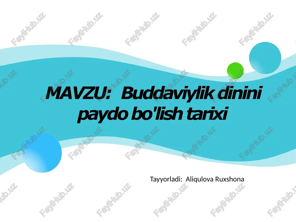 buddaviylik dinini paydo bo'lish tarixi — PPTX