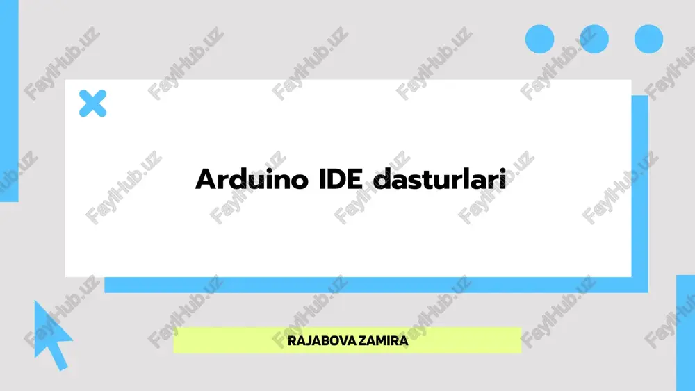 arduino ide dasturlari — PPTX