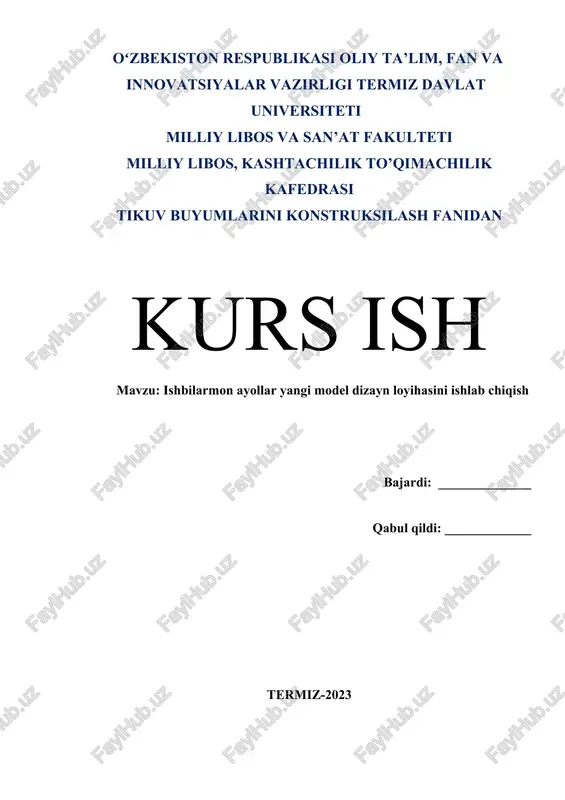 ishbilarmon ayollar yangi model dizayn loyihasini ishlab chiqis — DOCX