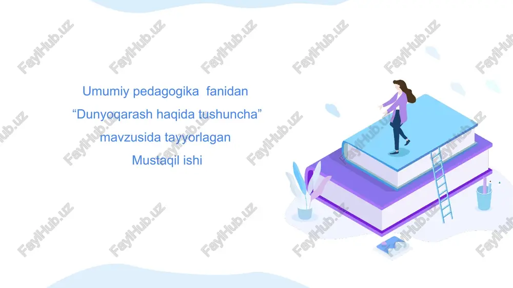 dunyoqarash haqida tushuncha — PPTX