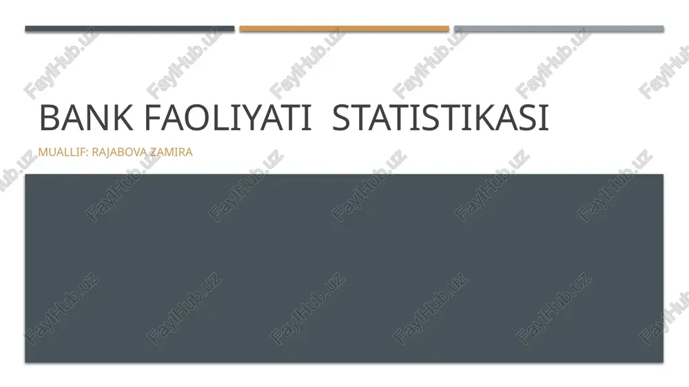 bank faoliyati statistikasi — PPTX