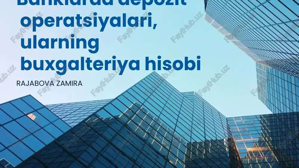 depozit operatsiyalari — PPTX