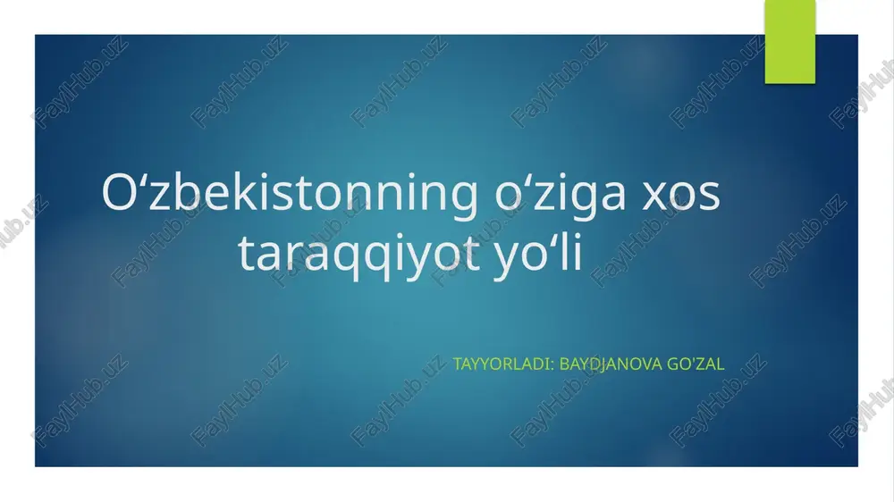 oʻzbekistonning oʻziga xos taraqqiyot yoʻli — PPTX