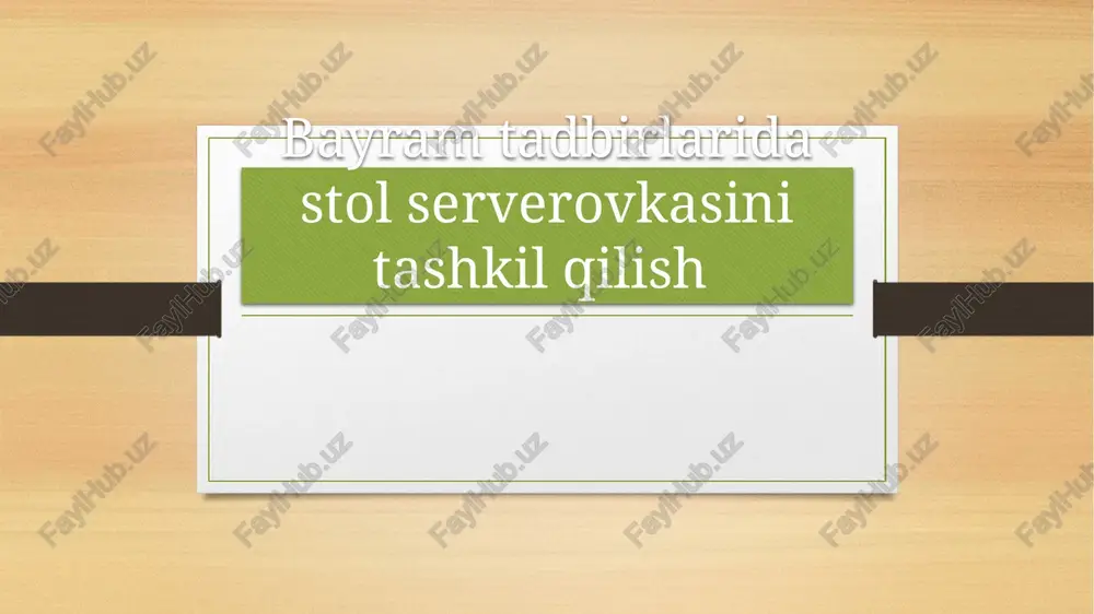 stol serverovkasi tashkil qilish — PPTX