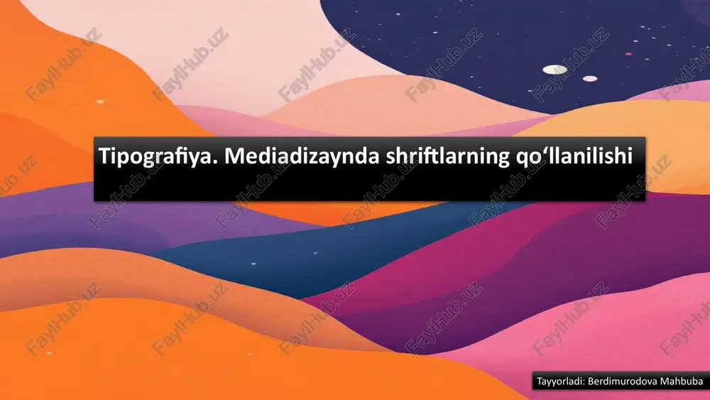 tipografiya va mediadizaynda shriftlarning qo‘llanilishi — PPTX