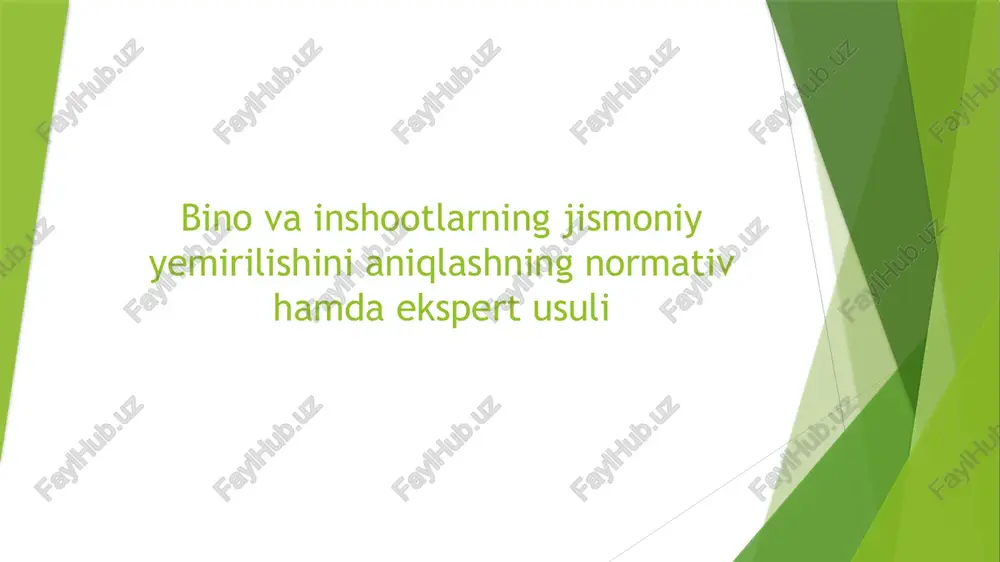 bino va inshootlarni baholash usullari — PPTX
