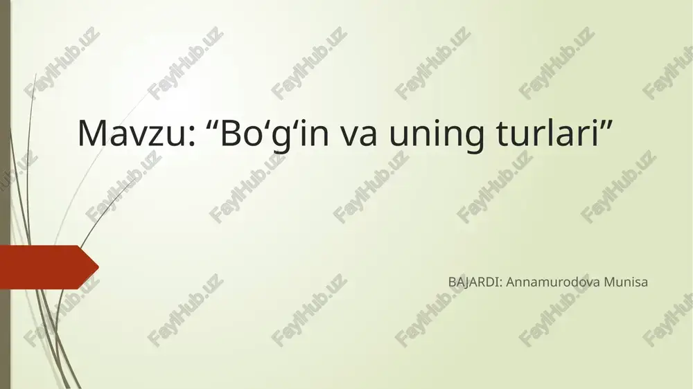 boʻgʻinvauning turlari — PPTX
