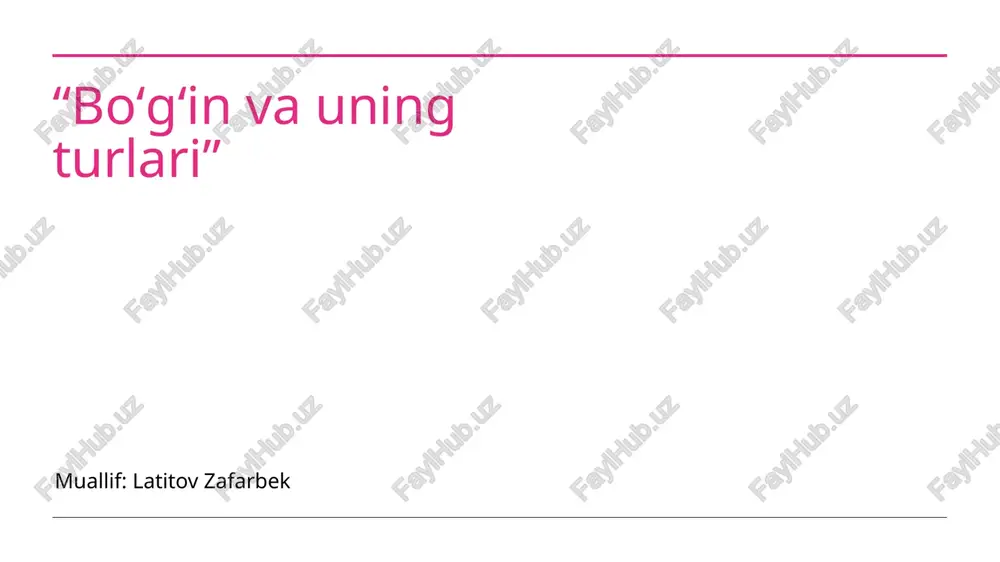 boʻgʻin va uning turlari — PPTX