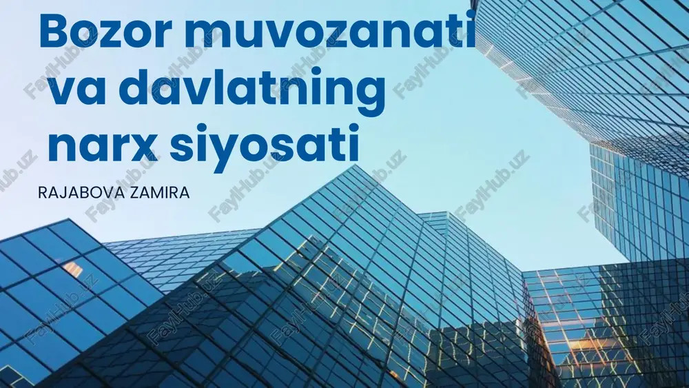 bozor muvozanati va davlatning narx siyosati — PPTX