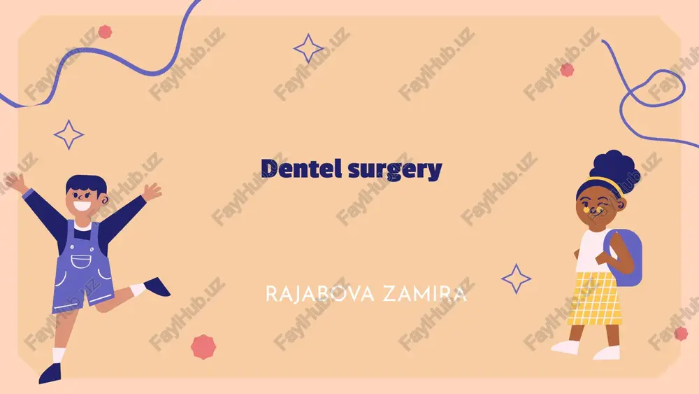 dental surgery — PPTX