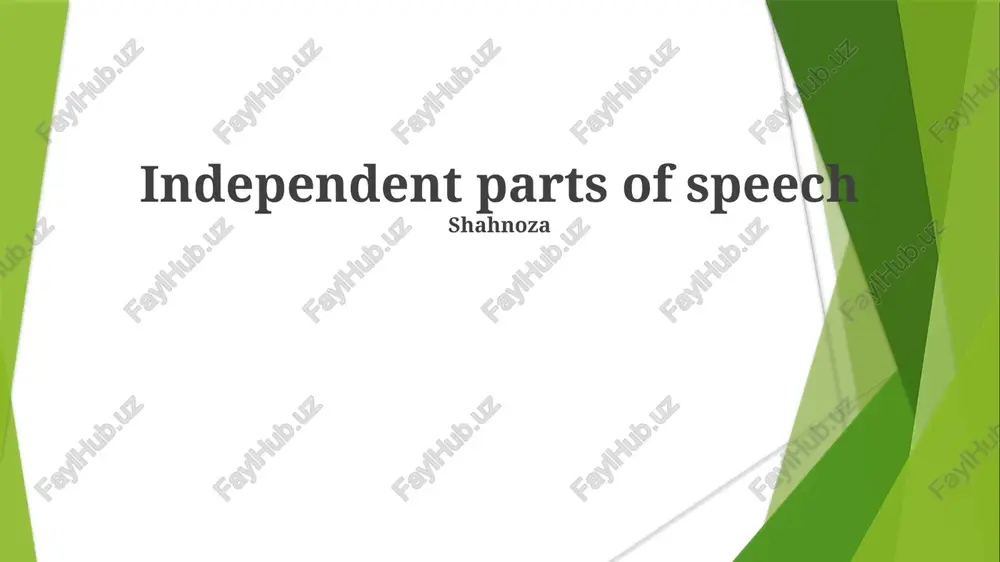 independent parts of speech — PPTX