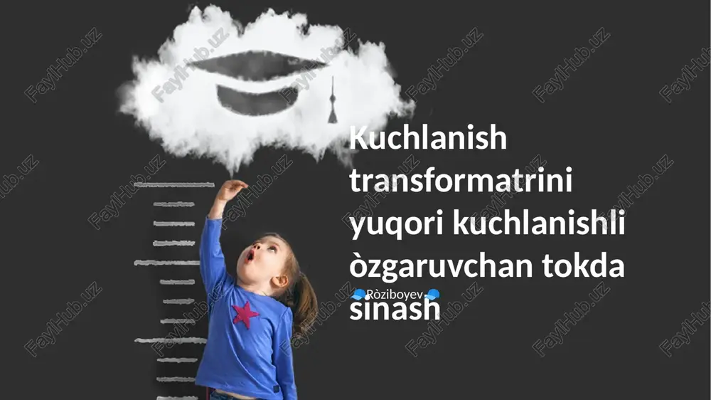 transformator texnishe xususiyatlari va sinov o'rnatmasi — PPTX