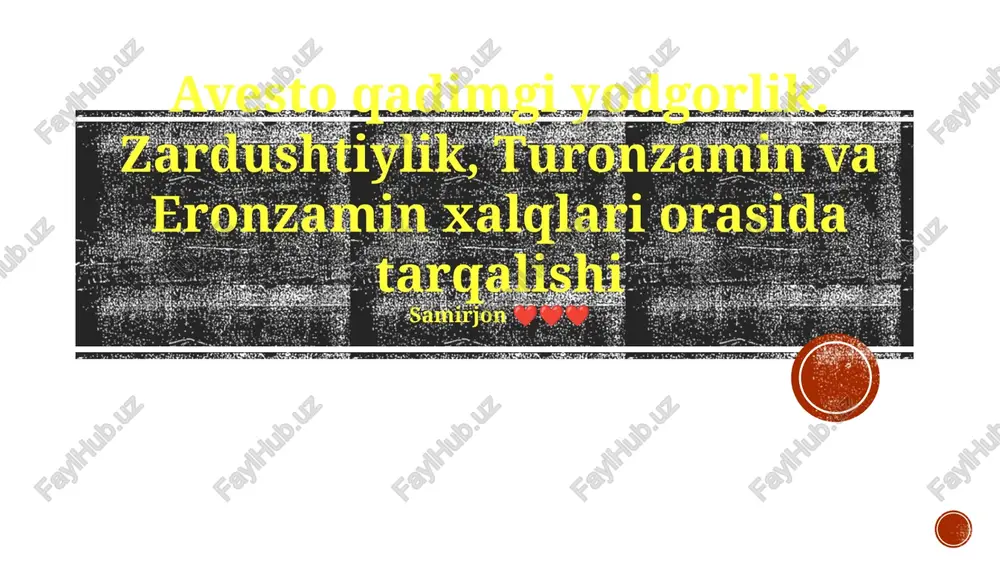 avesto tarjima va saqlanishi — PPTX