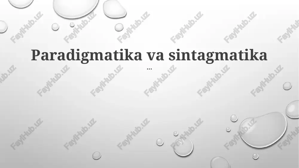 paradigmatika va sintagmatika — PPTX
