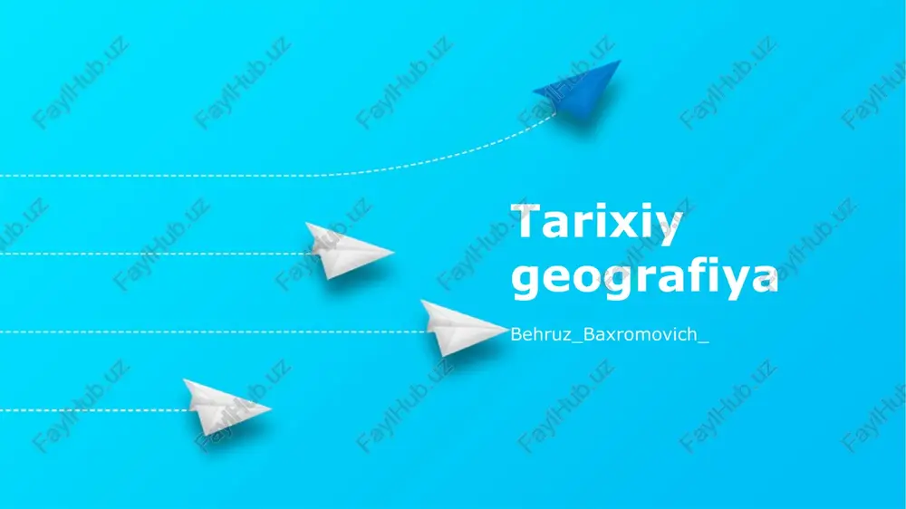 tarixiy geografiya — PPTX